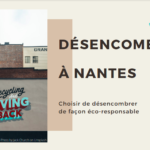 guide désencombrement éco-responsable à Nantes